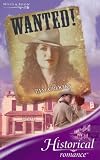 Wanted! (Mills & Boon Historical)