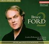 Great Operatic Arias: Bruce Ford, Vol. 2