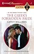 The Greek's Forbidden Bride (Harlequin Presents Extra: the Greek Tycoon's Bed)