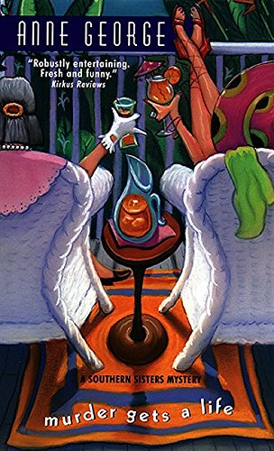 murder gets a life a souther sisters mystery