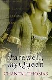 Farewell, My Queen