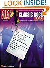 Classic Rock Set: Gig Guide - The Performance Guide for Bands (Gig Guides)