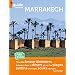 Guide Evasion en Ville Marrakech