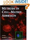 Methods in Cell-Matrix Adhesion, Volume 69 (Methods in Cell Biology)