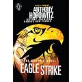 Eagle Strike Graphic Novel (Alex Rider)