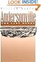 Andersonville: The Last Depot (Civil War America)