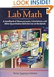 Lab Math: A Handbook of Measurements,...