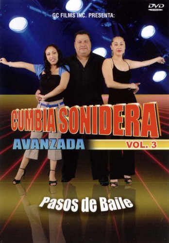 Cumbia Sonidera Avanzada Vol. 3 by Dance Videos