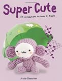 Super cute : 25 amigurumi animals to make