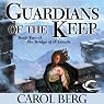 Guardians of the Keep: Bridge of D'Arnath, Book 2
