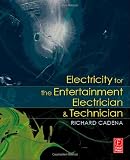 Electricity for the Entertainment Electrician  Technician