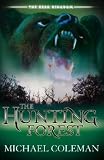 The Hunting Forest (The Bear Kingdom)
