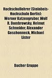 Produkt-Bild: Hochschullehrer (Steinbeis-Hochschule Berlin): Werner Katzengruber, Wolf R. Dombrowsky, Helmut Schneider, Alexander Geschonneck, Michael Lister