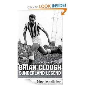 Brian Clough - Sunderland Legend