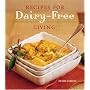 Recipes for Dairy-Free Living