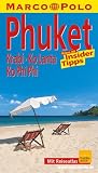 Marco Polo Reisef&uuml;hrer Phuket, Krabi, Ko Lanta, Ko Phi Phi - Wilfried Hahn