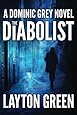The Diabolist (The Dominic Grey Series)