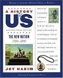 The New Nation: 1789-1850 A History of US Book 4 (History of Us)