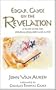 Edgar Cayce on the Revelation: A Study Guide for Spiritualizing Body and Mind