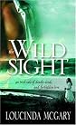 The Wild Sight
