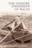 The inshore fishermen of Wales