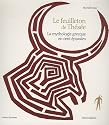 Le feuilleton de Thésée : La mythologie grecque en cent épisodes