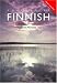 Colloquial Finnish: The Complete Course for Beginners (Routledge Colloquials)