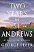 Two Years in St. Andrews: At Home on the 18th Hole