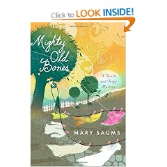 Mighty Old Bones (Thistle & Twigg Mysteries)