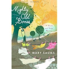 Mighty Old Bones