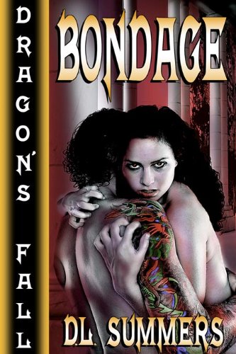 Bondage (Dragon's Fall)