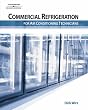 Commercial Refrigeration for Air Conditioning Technicians
