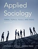 Applied Sociology: Terms, Topics, Tools, and Tasks