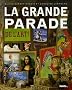 La grande parade de l'art !