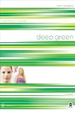 Deep Green: Color Me Jealous (TrueColors)