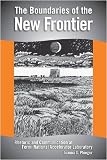 The Boundaries of the New Frontier: Rhetoric and Communication at Fermi National Accelerator Laboratory (Studies in Rhetoric/Communication)