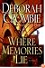 Where Memories Lie: A Novel (Duncan Kincaid/Gemma James Novels)