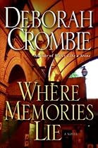 Where Memories Lie: A Novel (Duncan Kincaid and Gemma James)