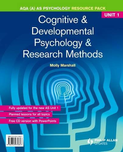Cognitive & Developmental Psychology & Research Methods: Aqa (A) As Psychology Unit 1 (As/a-Level Photocopiable Teacher Resource Packs)