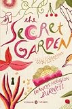 The Secret Garden: (Penguin Classics Deluxe Edition)