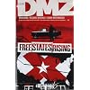 DMZ Vol. 11: Free States Rising