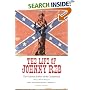 The Life of Johnny Reb: The Common Soldier of the Confederacy