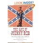 The Life of Johnny Reb: The Common Soldier of the Confederacy
