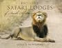 Exclusive Safari Lodges of South Africa: Celebrating the Ultimate Wildlife Experience