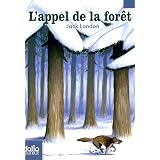 L'Appel de la for�tpar Jack London