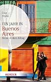 Produkt-Bild: Ein Jahr in Buenos Aires: Reise in den Alltag (HERDER spektrum)