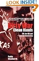 Dirty War, Clean Hands: ETA, the GAL and Spanish Democracy (Yale Nota Bene)