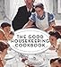 The Good Housekeeping Cookbook Sunday Dinner Collector's Edition: 1275 Recipes from America's Favorite Test Kitchen