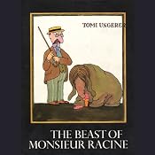 Beast of Monsieur Racine | [Tomi Ungerer]