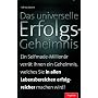 Das universelle Erfolgsgeheimnis von Helmut Ament